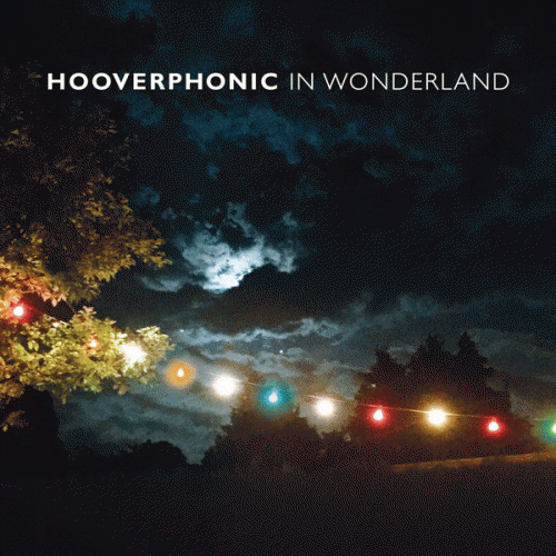 Hooverphonic : In Wonderland